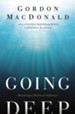 Going Deep: Becoming A Person of Influence - eBook