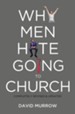 Why Men Hate Going to Church - eBook