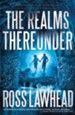 The Realms Thereunder - eBook