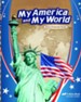 Abeka My America and My World--Grade 1 History/Geography  Reader (5th Edition)