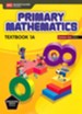 Primary Mathematics Textbook 1A Common Core Edition