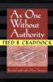 As One Without Authority