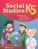 Abeka Social Studies, New Edition--Grade K5