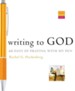 Writing to God: 40 Days of Praying with My Pen - eBook