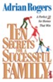 Ten Secrets for a Successful Family: A Perfect 10 for Homes that Win - eBook