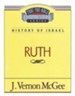 Ruth: Thru the Bible Commentary Series