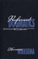 Reformed Dogmatics Volume 2, second edition