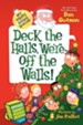 Deck the Halls, We're Off the Walls! - Slightly Imperfect