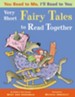 You Read to Me, I'll Read to You: Very Short Fairy Tales to Read Together