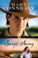 Swept Away, Trouble in Texas Series #1