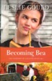 Becoming Bea, Courtships of Lancaster County Series #4