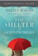 The Shelter of God's Promises Participant's Guide - eBook