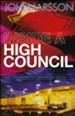 Inside a High Council