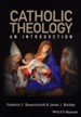 Catholic Theology: An Introduction