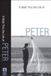 Walk Thru the Life of Peter, A: Growing Bold Faith - eBook