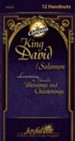 King David/Solomon: Learning to Handle Blessings and Chastenings Adult Bible Study Weekly Compass Handouts