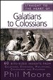 Straight to the Heart of Galatians to Colossians: 60 Bite-Sized Insights