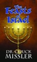 Feasts of Israel: Historical but also Prophetic