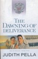 The Dawning of Deliverance, repackaged - Slightly Imperfect
