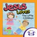 Jesus Loves The Little Children - PDF Download [Download]