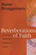 Reverberations of Faith: A Theological Handbook of the Old Testament