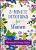 3-Minute Devotions for Women, Morning & Evening Edition
