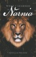 What I Learned in Narnia