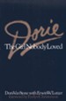 Dorie, The Girl Nobody Loved