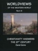Christianity Answers the 21st Century, Year 3 Syllabus: World Views of the Western World