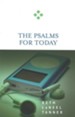 The Psalms For Today