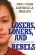 Losers, Loners, and Rebels: The Spiritual Struggles of Boys