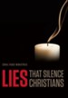 Lies That Silence Christians