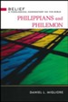Philippians and Philemon: Belief - A Theological Commentary on the Bible
