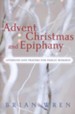 Advent, Christmas, and Epiphany: Liturgies and Prayers for Public Worship--Book and CD-ROM