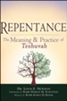 Repentance: The Meaning and Practice of Teshuvah