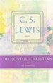 The Joyful Christian [Paperback]