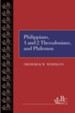 Westminster Bible Companion: Philippians, 1 and 2 Thessalonians, and Philemon