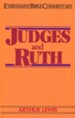 Judges & Ruth: Everyman's Bible Commentary