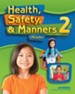 Abeka Health, Safety, and Manners Grade 2 Student Reader  (4th Edition)