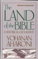 The Land of the Bible: A Historical Geography