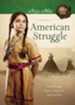 American Struggle: Social Change, Native Americans, and Civil War - eBook
