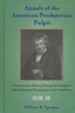 Annals of the American Presbyterian Pulpit Volume 1