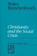 Christianity & the Social Crisis