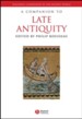 A Companion to Late Antiquity