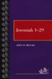 Westminster Bible Companion: Jeremiah 1-29