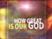 How Great Is Our God (Alternate Version) - Lyric Video SD [Music Download]