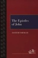 Westminster Bible Companion: The Epistles of John