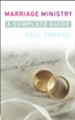 Marriage Ministry: A complete guide