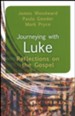 Journeying with Luke: Reflections on the Gospel