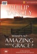 What's So Amazing About Grace DVD